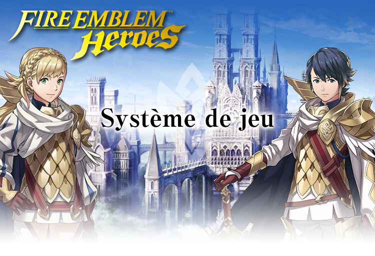 Système de jeu Fire Emblem Heroes